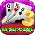 E2 Bet Game Games (Casino & Earning) VIP v5.0.8