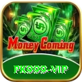 pk999 - Real Money VIP